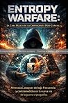 PRUEBA: Entropy Warfare: La Cara Oculta de la Criptografía Post-cuántica PRUEBA: Entropy Warfare: La Cara Oculta de la Criptografía Post-cuántica