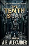 The Tenth Seat: A Financial Thriller