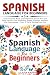 SPANISH LANGUAGE FOR BEGINN...