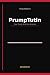 PrumpTutin: The Plot to Des...