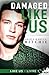 Damaged Like Us: Like Us - 1 (French Edition)