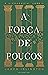 A Força de Poucos  (A Hierarquia, #2)
