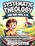 Systematic Theology for Kid...