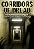 Corridors of Dread: The Arc...