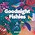 Goodnight Fishies by Stuart Wade