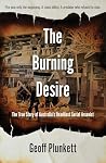 The Burning Desire by Geoff Plunkett