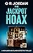 The Jackpot Hoax: A Highlands and Islands Detective Thriller (Highlands & Islands Detective Book 52)