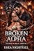 Broken for the Alpha: A Rej...