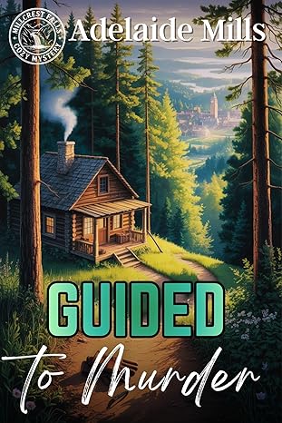 Guided to Murder (Millcrest Falls #1)
