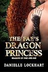 The Fae's Dragon Princess (Shadows of Fire and Fae)