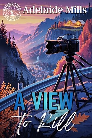 A View to Kill (Millcrest Falls #3)