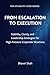 From Escalation to Executio...