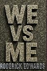 We vs Me