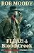 Fléau à Blood Creek: un wes...