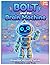 BOLT and the Brain Machine:...