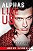 Alphas Like Us: Like Us - 3 (French Edition)