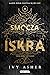 Smocza iskra (Spark The Flame, #1)