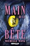 La Main de la Bête (French Edition)