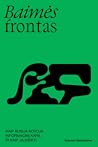 Baimės frontas: k...