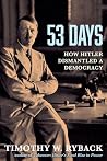 53 Days: How Hitl...