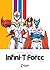 Infini-T Force Vol. 10