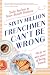 Sixty Million Frenchmen Can...