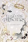 Los Elementos Proscritos (Trilogía Elemental, #1)