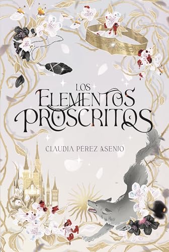 Los Elementos Proscritos (Trilogía Elemental, #1)