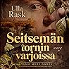 Seitsemän tornin ...