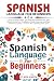 SPANISH LANGUAGE FOR BEGINN...