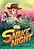 Snake Night (A Graphic Nove...