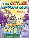 To the Actual Moon and Back