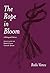 The Rope in Bloom: A Bilingual Edition (Phoenix Poets)