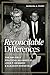 Reconcilable Differences: The Unlikely Political Alliance of John F. Kennedy and Eleanor Roosevelt (Miller Center Studies on the Presidency)