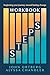 Steps Workbook: Beginning Y...