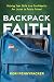 Backpack Faith: Helping You...
