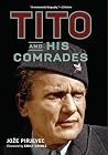 Tito and His Comr...