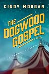 The Dogwood Gospe...