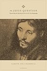 The Jesus Question: Discovering the Identity of Jesus in His First Biography