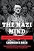 The Nazi Mind: Twelve Warnings from History