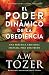El poder dinámico de la obe...