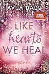 Like Hearts We Heal