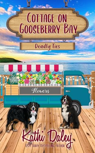 Deadly Ties (Cottage on Gooseberry Bay)