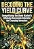 Decoding the Yield Curve: D...