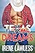 Texas Dreams: A Steamy, Small Town, Cowboy prequel (Cowboys of Wildflower Valley)