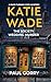 A Katie Wade Mystery - Book...