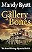 The Gallery of Bones (The B...