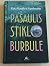 Pasaulis stiklo burbule