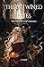 The Entwined Fates - Eens v...