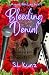Bleeding Denial (August Bleeding)